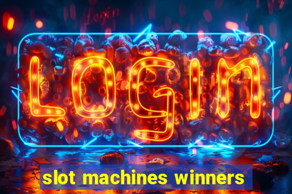 slot machines winners