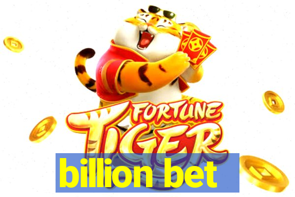 billion bet