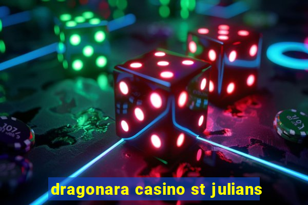 dragonara casino st julians