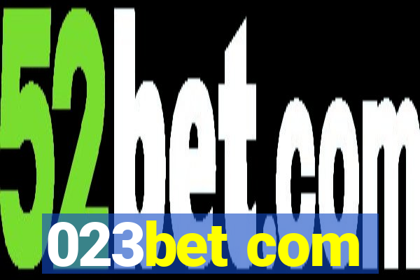 023bet com