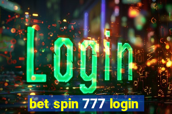 bet spin 777 login