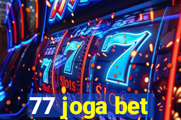 77 joga bet