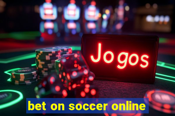 bet on soccer online