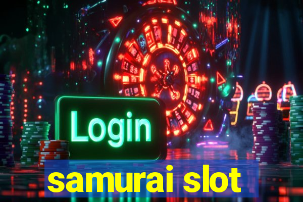 samurai slot