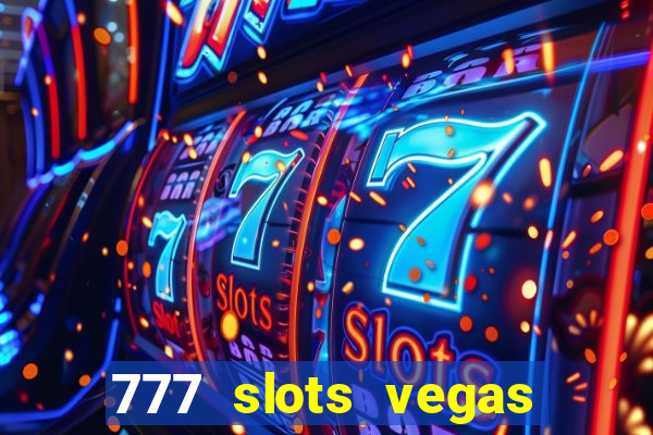 777 slots vegas casino slot