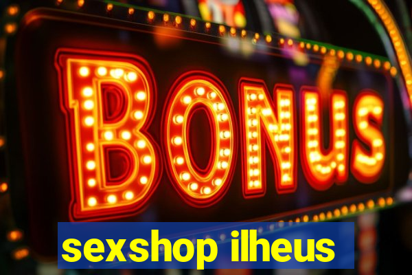 sexshop ilheus