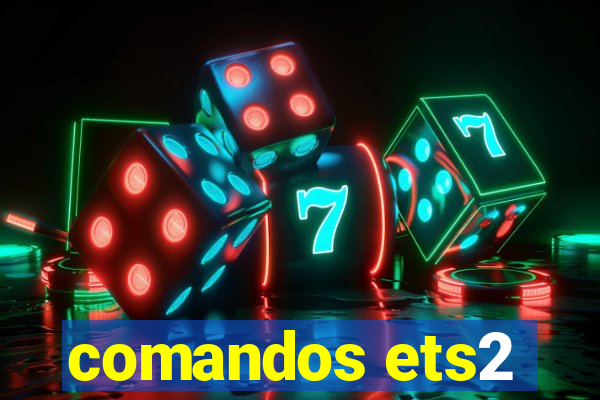 comandos ets2