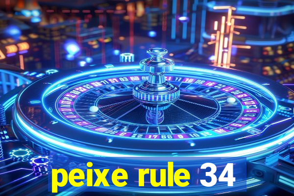 peixe rule 34