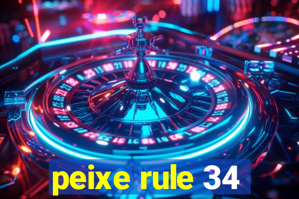 peixe rule 34