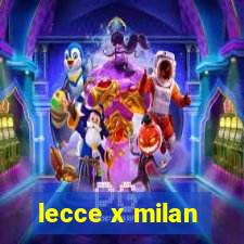 lecce x milan