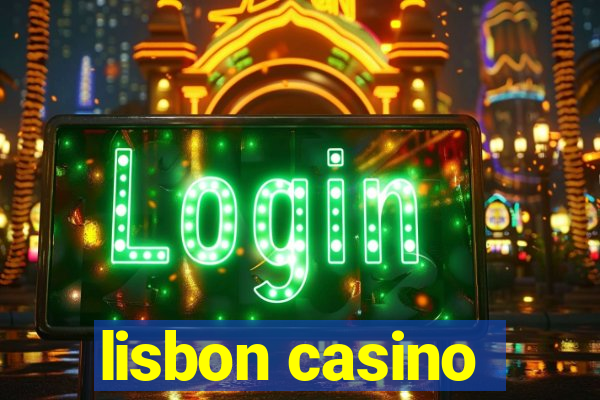 lisbon casino