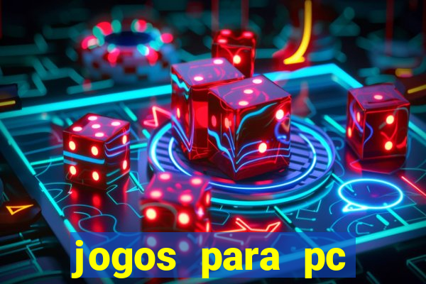 jogos para pc windows 7 gratis