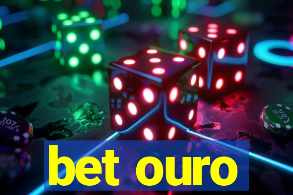 bet ouro