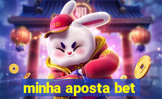 minha aposta bet