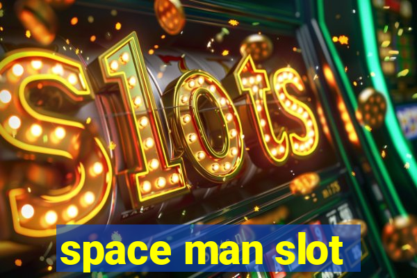 space man slot