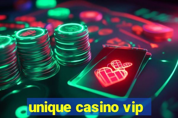 unique casino vip