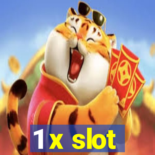 1 x slot