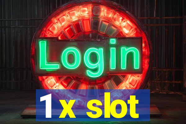 1 x slot