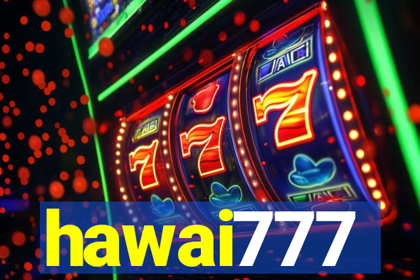 hawai777