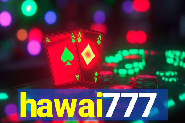 hawai777