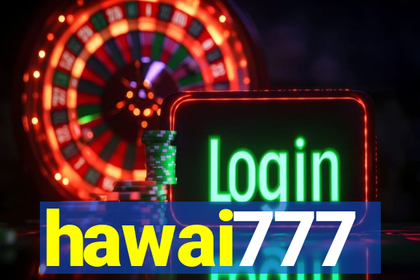 hawai777