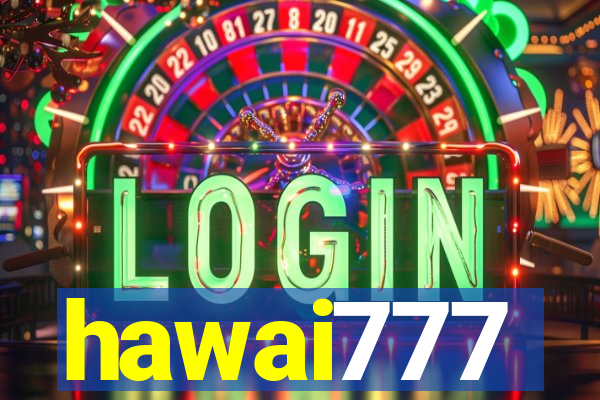 hawai777