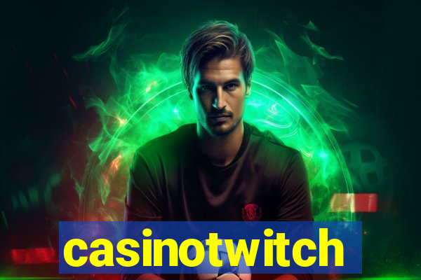 casinotwitch