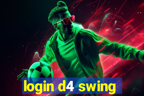 login d4 swing