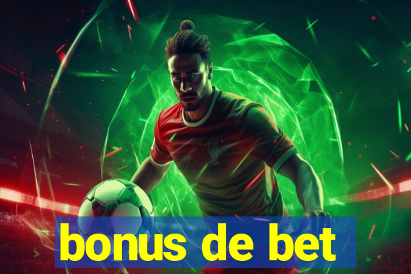 bonus de bet