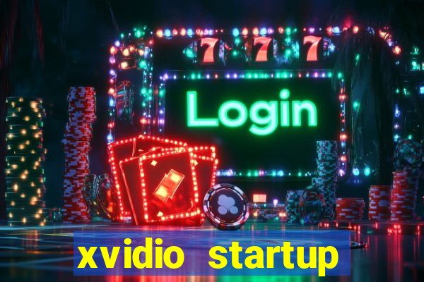 xvidio startup brasil 2024