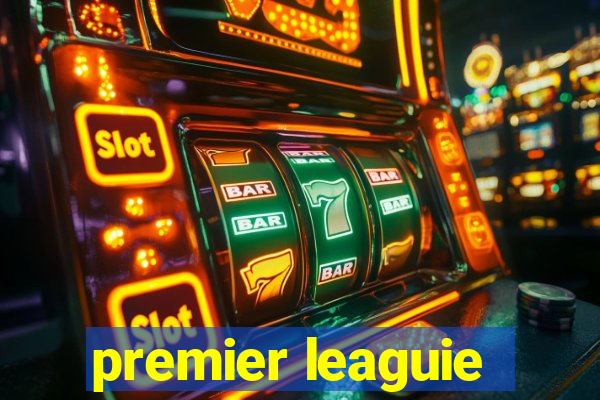 premier leaguie