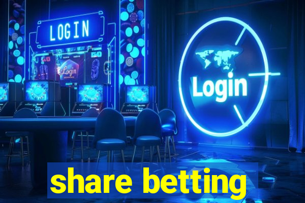 share betting