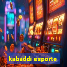 kabaddi esporte