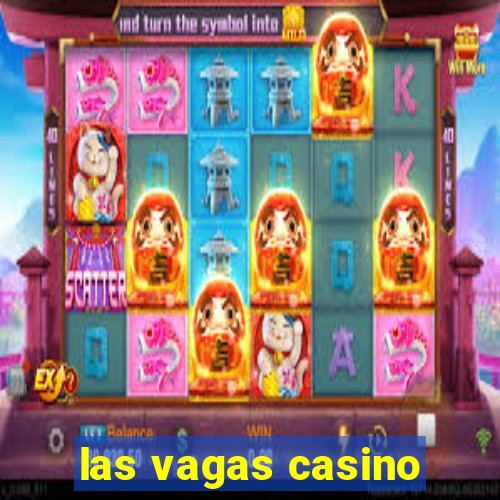 las vagas casino