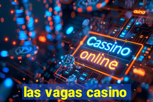 las vagas casino