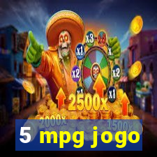 5 mpg jogo