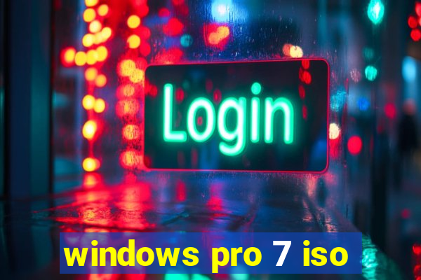 windows pro 7 iso