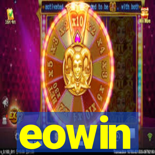 eowin