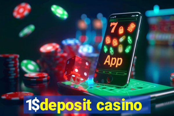 1$deposit casino