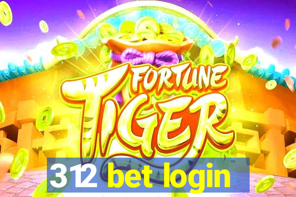 312 bet login