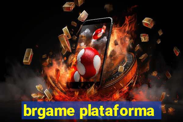 brgame plataforma