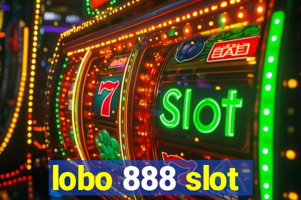 lobo 888 slot