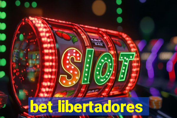 bet libertadores