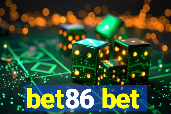 bet86 bet