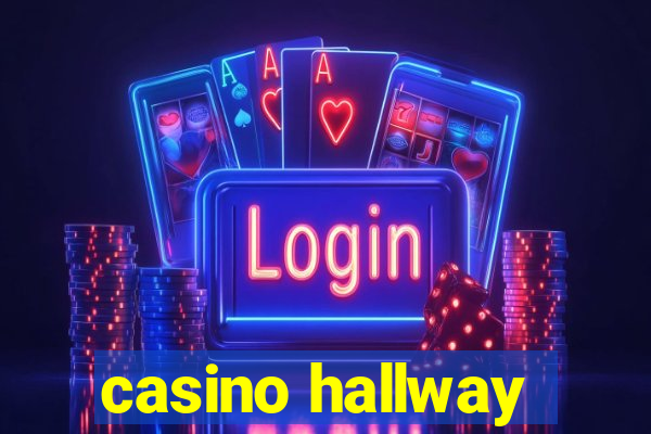 casino hallway