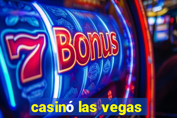 casinó las vegas