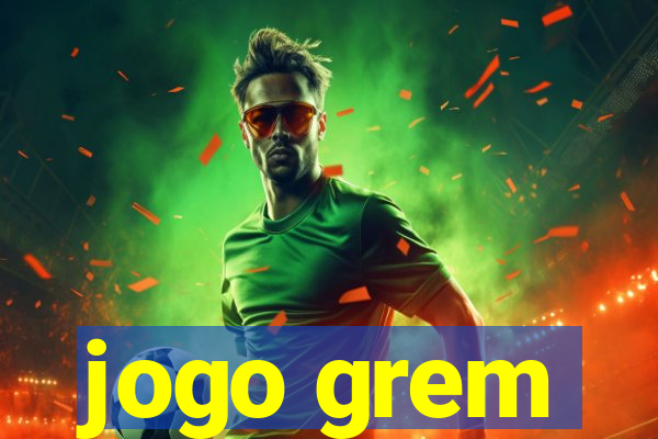 jogo grem