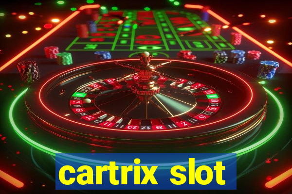 cartrix slot