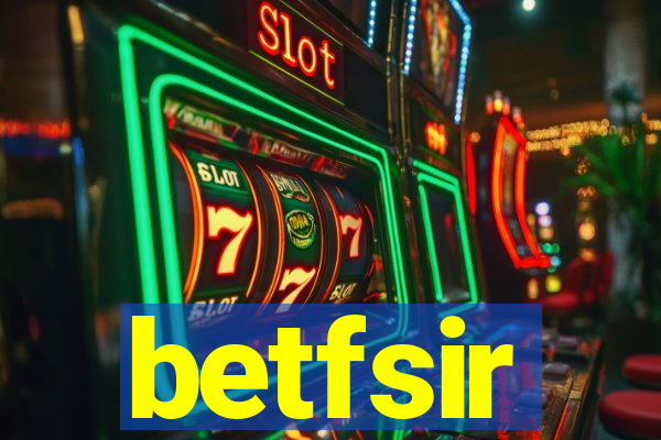 betfsir