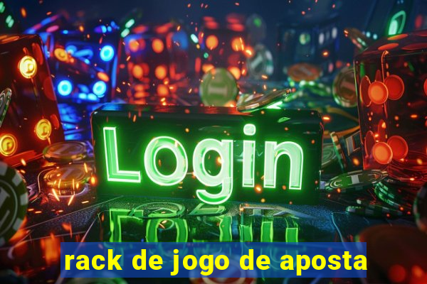 rack de jogo de aposta